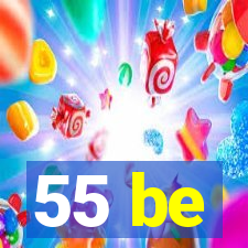 55 be